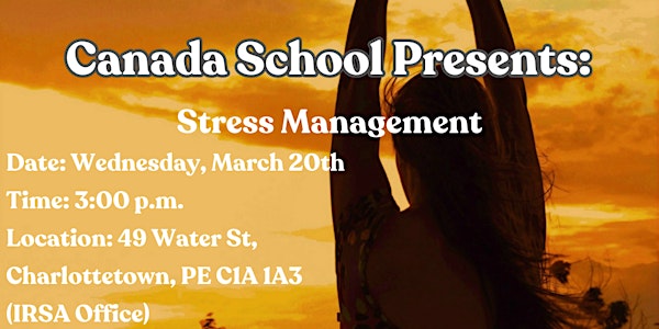 Canada School:  Navigating Mental Health and Stress with CMHA