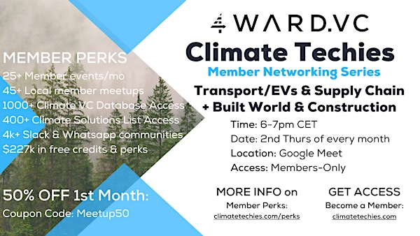 Transportation, EVs & Supply Chain + Built World & Construction Networking