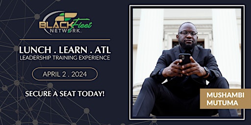 BFN Lunch. Learn. Atlanta: Recoding Your DNA to be a NEXT GEN Leader primary image