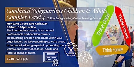 Combined Safeguarding Children & Adults Complex (Level 4) Training Course