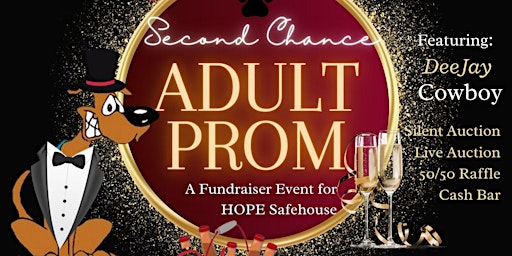 Immagine principale di HOPE Safehouse Second Chance Adult Prom 