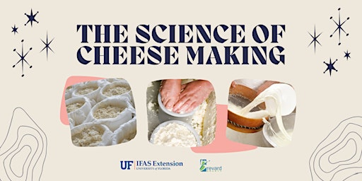 Image principale de The Science of Cheese Making