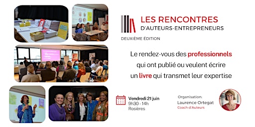 Primaire afbeelding van Rencontre des Auteurs-Entrepreneurs - 2e édition