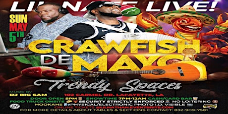 CRAWFISH DE MAYO W/ LIL' NATHAN & DJ BIG SAM