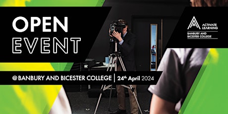 Banbury and Bicester College April Open Event