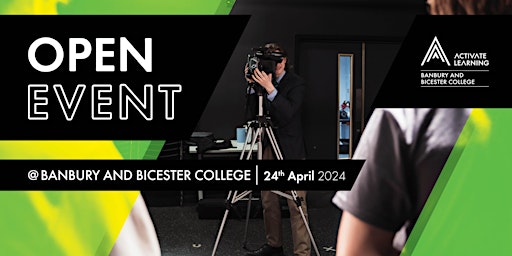 Banbury and Bicester College April Open Event primary image