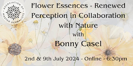 Flower Essences - Renewed Perception in Collaboration  with Nature
