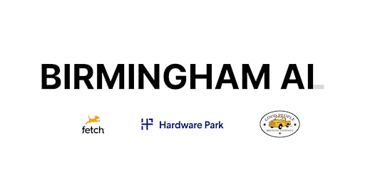 Birmingham AI Engineering Meet-up #3 at Hardware Park primary image