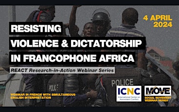 Resisting Violence & Dictatorship in Francophone Africa