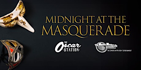 Midnight at the Masquerade