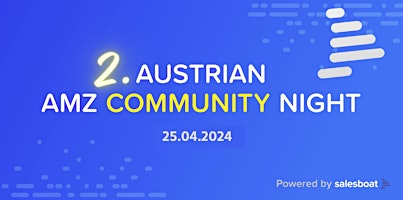 Hauptbild für 2. Austrian AMZ Community Night
