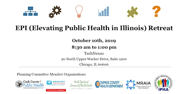 2019  EPI (Elevating Public Health in Illinois) Retreat