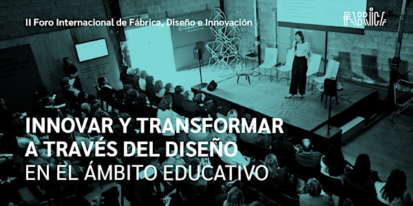 Innovar y transformar a través del diseño en el ámbito educativo