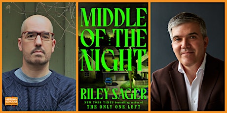 An Evening with Riley Sager and Jason Rekulak: Middle of the Night