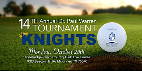 14th Annual Dr. Paul Warren Memorial Tournament of the Knights primary image