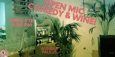 Image principale de Open Mic Comedy & Wine!