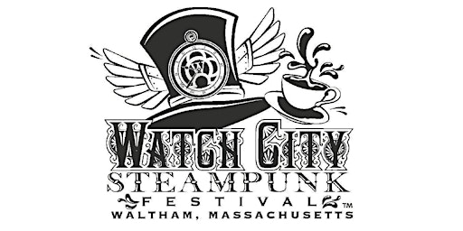 Watch City Steampunk Festival 2024 primary image