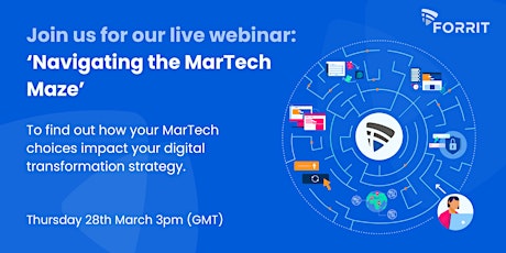 Navigating The MarTech Maze - Digital Transformation - Live Webinar