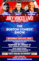 Primaire afbeelding van THE BOSTON COMEDY SHOW PRESENTS JOEY VOICES WITH MIKEY V. & SEAN OBRIEN Jr.