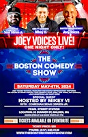 Imagem principal de THE BOSTON COMEDY SHOW PRESENTS JOEY VOICES WITH MIKEY V. & SEAN OBRIEN Jr.