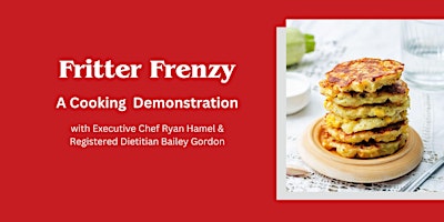 Fritter Frenzy: A Cooking Demonstration primary image