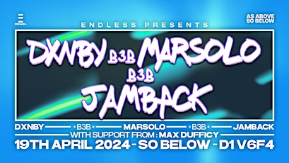 DXNBY B3B Marsolo B3B Jamback | ENDLESS. Dublin