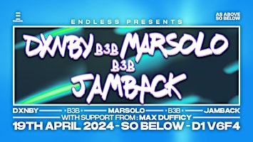 Imagen principal de DXNBY B3B Marsolo B3B Jamback | ENDLESS. Dublin