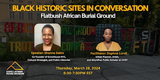 Black Historic Sites in Conversation: Flatbush African Burial Ground primary image