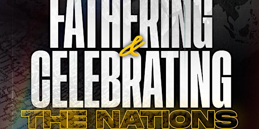 Fathering and Celebrating the Nations primary image