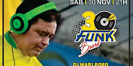 Imagem principal do evento Funk Brasil com DJ Marlboro