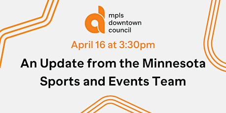 An Update from the Minnesota Sports and Events Team