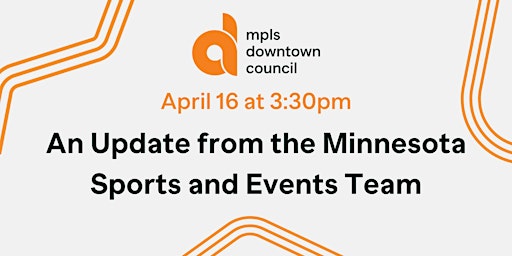 Image principale de An Update from the Minnesota Sports and Events Team