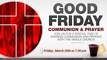 Good Friday Communion & Prayer