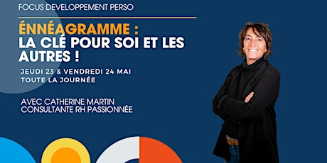 Ennéagramme : la clé pour soi et les autres !