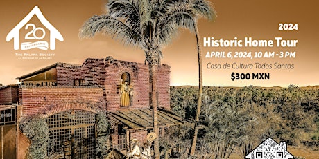 2024 Todos Santos Historic Home Tour