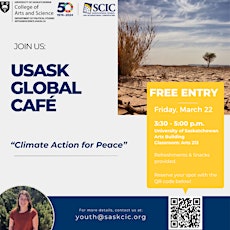 USask Global Cafe - Climate Action for Peace primary image