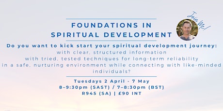 Foundations in Spiritual Development - 6 week online course