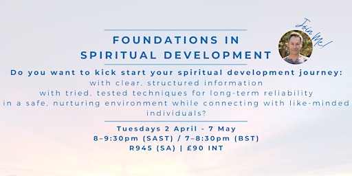 Hauptbild für Foundations in Spiritual Development - 6 week online course