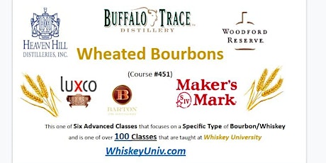 Wheated Bourbons Tasting Class B.Y.O.B. (Course #451)