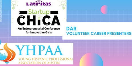 YHPAA | Latinitas Career Presenters - Start Up Chica Conference primary image