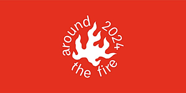 Around the Fire - Experiments in Creative Writing