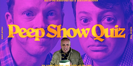 Big Mad Andy's Peep Show Quiz - Brixton Jamm