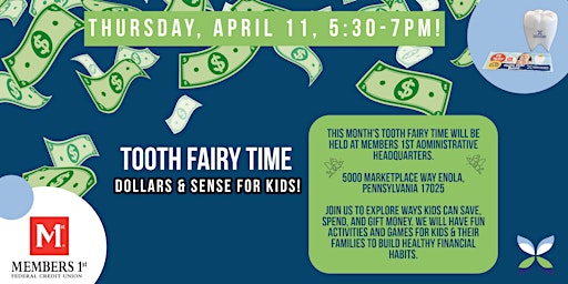 Imagem principal do evento Dollars & Sense Tooth Fairy Time