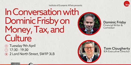 In Conversation with Dominic Frisby on Money, Tax, and Culture