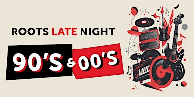 Imagem principal de Roots Late Night - 90's en 00's editie