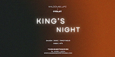 Primaire afbeelding van Kaleidoscope x Everlast: KING'S NIGHT