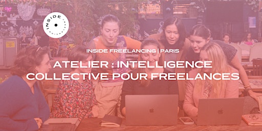 Immagine principale di Atelier : intelligence collective pour entrepreneur·es solo et freelances 