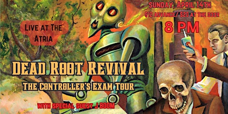 Dead Root Revival - Album Release Concert - Oshawa