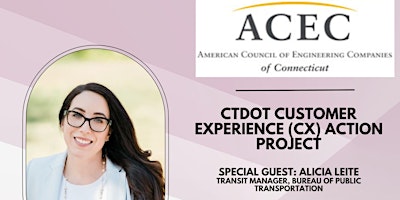 Hauptbild für CT DOT Customer Experience (CX) Action Project  - Dinner Presentation