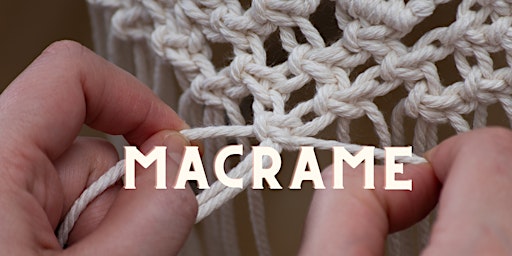 Imagem principal do evento Macrame for Beginners - Arnold Library - Adult Learning